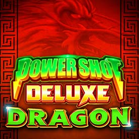 Power Shot Deluxe Dragon