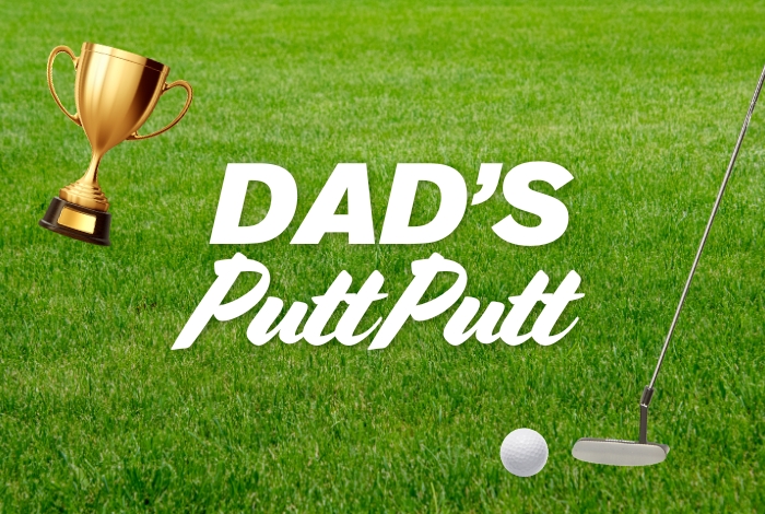 dads putt putt