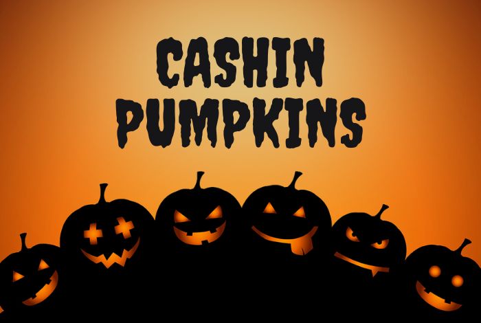 Cashin Pumpkins Promotion